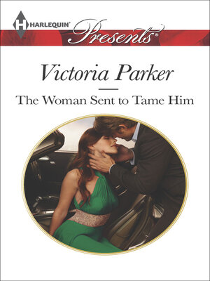 cover image of The Woman Sent to Tame Him